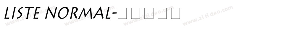 Liste Normal字体转换